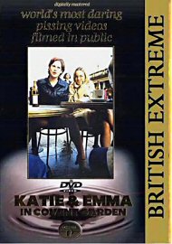British Extreme 12: Katie & Emma In Covent Garden