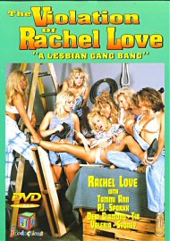 The Violation Of Rachel Love (48829.11)